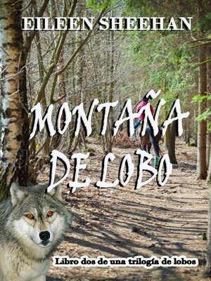 cover image of Montana de Lobo